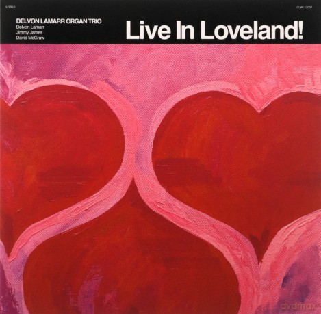 Delvon Lamarr Organ Trio: Live In Loveland [CD]