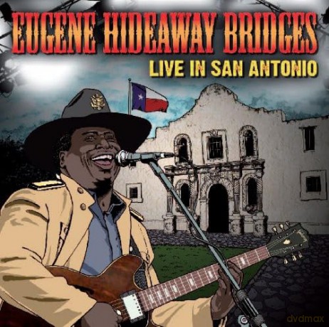 Eugene Hideaway Bridges: Live In San Antonio [CD]