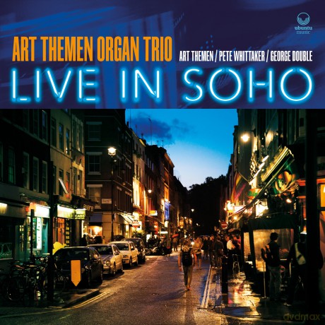 Art Themen Organ Trio: Live In Soho [CD]