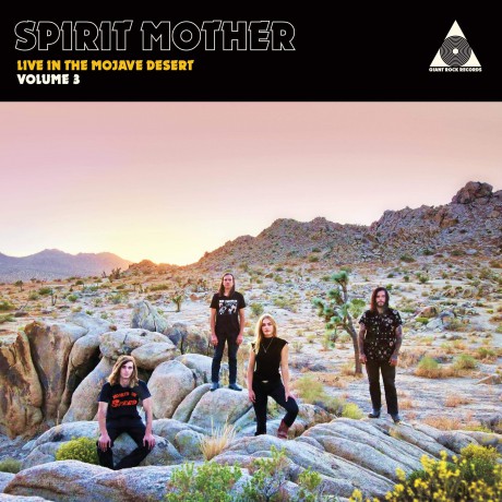 Spirit Mother: Live In The Mojave Desert (Volume 3 [CD]