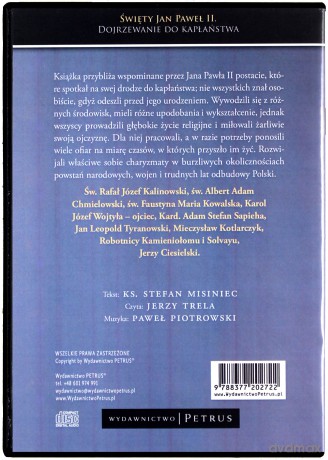 Święty Jan Paweł II Dojrzewanie Do Kapłaństwa - Misiniec Stefan, Jerzy Trela, Paweł Piotrowski [AUDIOBOOK] [CD-MP3]