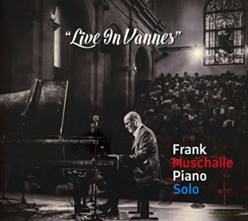 Muschalle,Frank: Live In Vannes [CD]
