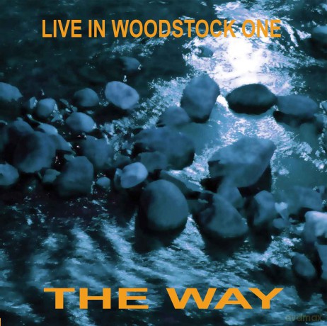 Way: Live In Woodstock One [CD]