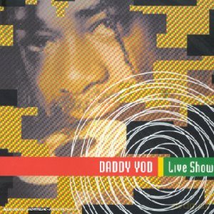 Daddy Yod: Live Show [CD]