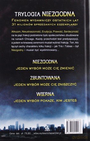 Trylogia Niezgodna - Veronica Roth [KSIĄŻKA]