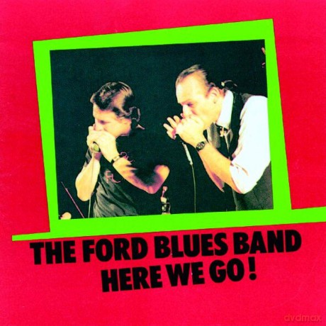 Ford Blues Band: Live-Here We Go! [CD]