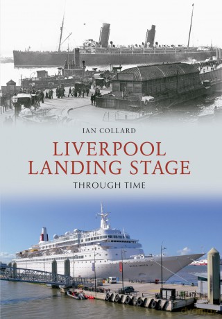 Liverpool Landing Stage Throug [KSIĄŻKA]