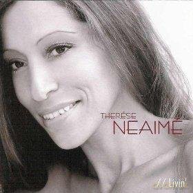 Therese Neaime: Livin [CD]