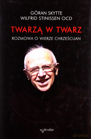 Twarzą W Twarz - Wilfrid Stinissen [KSIĄŻKA]