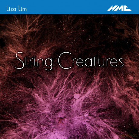 Liza Lim Jack Quartet Jay Campbell Rohan Dasika-Liza Lim: String Creatures: Liza Lim Jack Quartet Jay Campbell Rohan Dasika-Liza Lim: String Creatures [CD]