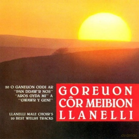 Llanelli Male Choir-20 Best Welsh Tracks: Llanelli Male Choir-20 Best Welsh Tracks [CD]