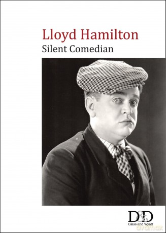 Lloyd Hamilton: Silent Comedian [DVD]