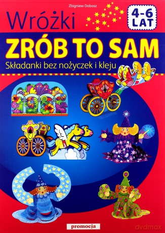 Wróżki Zrób To Sam - Zbigniew Dobosz [KSIĄŻKA]