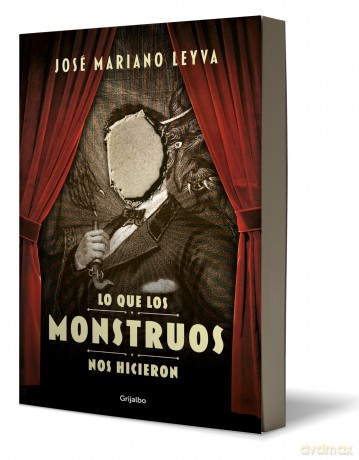 Lo Que Los Monstruos Nos Hicieron [KSIĄŻKA]