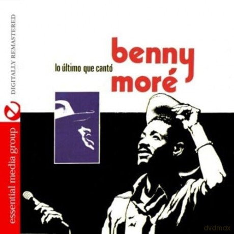 More,Benny: Lo Ultimo Que Canto [CD]