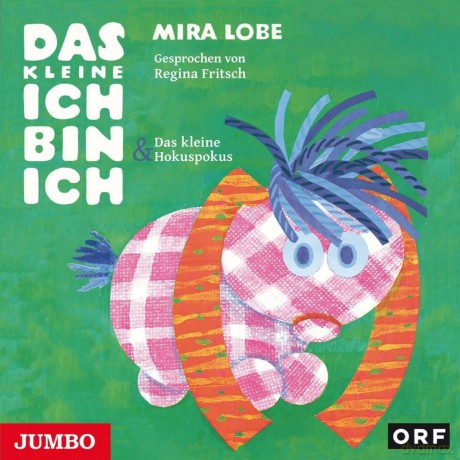 Fritsch,Regina: Lobe-Das kleine Ich bin Ich [CD]