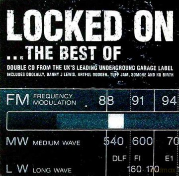 LOCKED ON...THE BEST OF-Doolally,Danny J Lewis,Artful Dodger,Tuff Jam, [2CD]