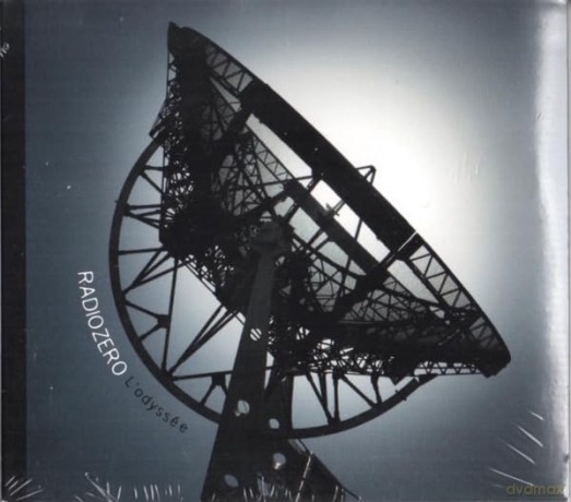 Radiozero: L'odysee [CD]