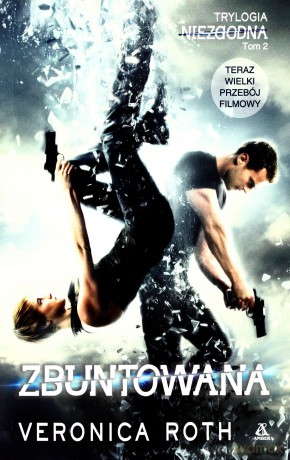 Zbuntowana Okładka Filmowa - Veronica Roth [KSIĄŻKA]