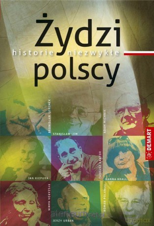 Żydzi Polscy Historie Niezwykłe [KSIĄŻKA]