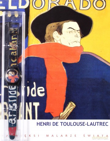 Art Watch. Najwięksi Malarze Świata 01: Henri de Toulouse-Lautrec [KSIĄŻKA]