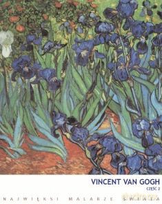 Art Watch. Najwięksi Malarze Świata 03: Vincent Van Gogh 2 [KSIĄŻKA]