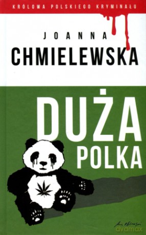 Duża polka. Kolekcja: Królowa polskiego kryminału. Część 7 - Joanna Chmielewska [KSIĄŻKA]