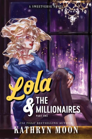 Lola the Millionaires Part One [KSIĄŻKA]