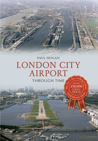 London City Airport Through Ti [KSIĄŻKA]