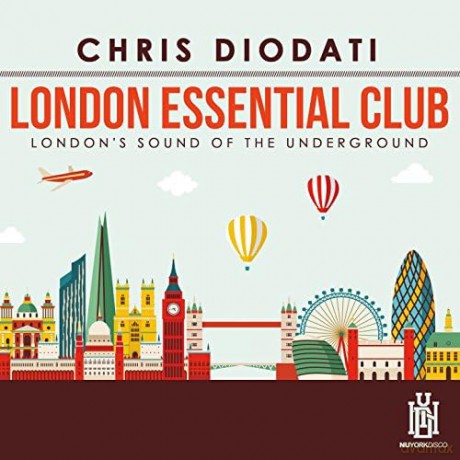 Diodati,Chris: London Essential Club - London's Sound Of The [CD]