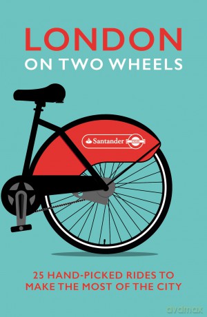 London on Two Wheels [KSIĄŻKA]