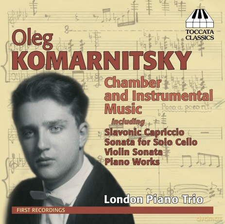 London Piano Trio-Komarnitsky:Chamber Music: London Piano Trio-Komarnitsky:Chamber Music [CD]