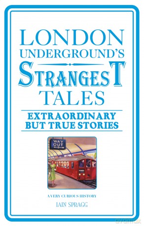 London Undergrounds Strange [KSIĄŻKA]