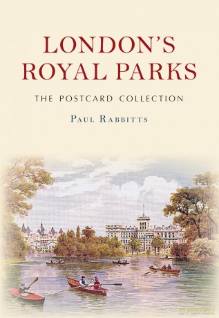 Londons Royal Parks The Postc [KSIĄŻKA]