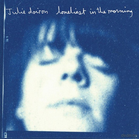 Doiron,Julie: Loneliest In The Morning [CD]