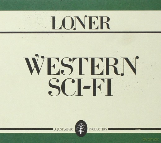 Loner-Western Sci-Fi: Loner-Western Sci-Fi [CD]