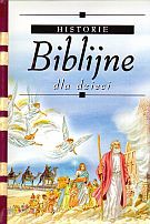 Historie biblijne dla dzieci [KSIĄŻKA]