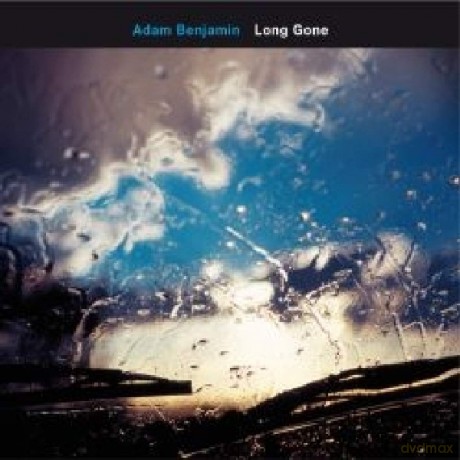 Benjamin, Adam: Long Gone [CD]