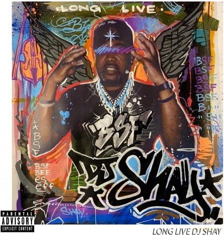 Black Soprano Family: Long Live Dj Shay [CD]