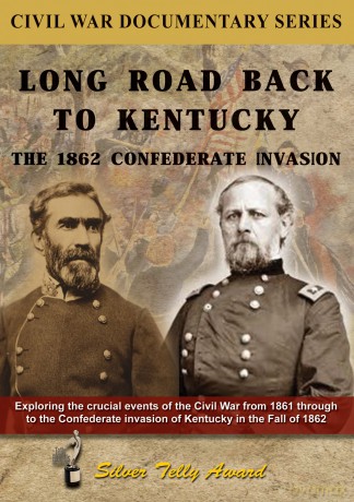 Long Road Back To Kentucky: The 1862 Confederate [DVD]