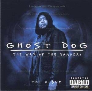 Ghost Dog: The Way of the Samurai soundtrack (Ghost Dog: Droga Samuraja) [CD]
