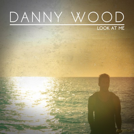 Danny Wood: Look At Me [CD]