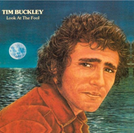 Buckley,Tim: Look At The Fool [CD]