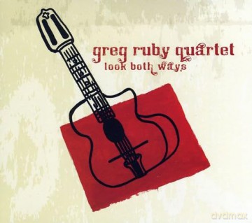 Ruby,Greg: Look Both Ways [CD]