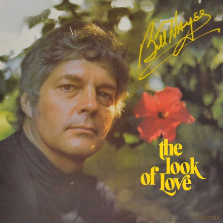 Bill Hayes: Look Of Love [CD]