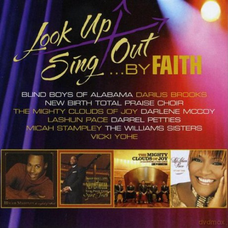 LOOK UP SING OUT...BY FAITH-Darrel Petties,Vicki Yohe,Mighty Clouds Of [CD]