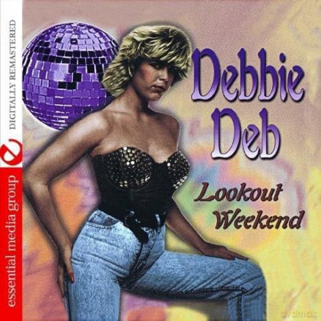 Debbie Deb: Lookout Weekend [CD]
