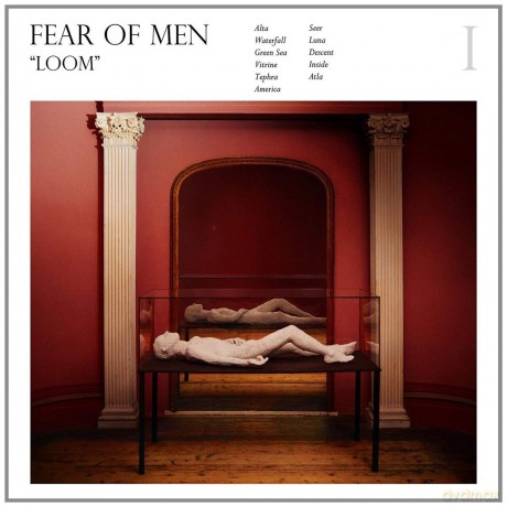 Fear Of Men: Loom [CD]
