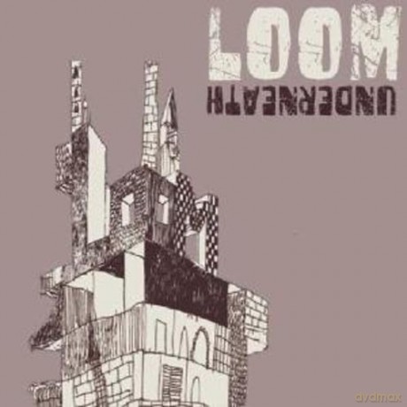 Loom: Loom - Underneath [CD]