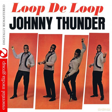 Thunder,Johnny: Loop De Loop [CD]
